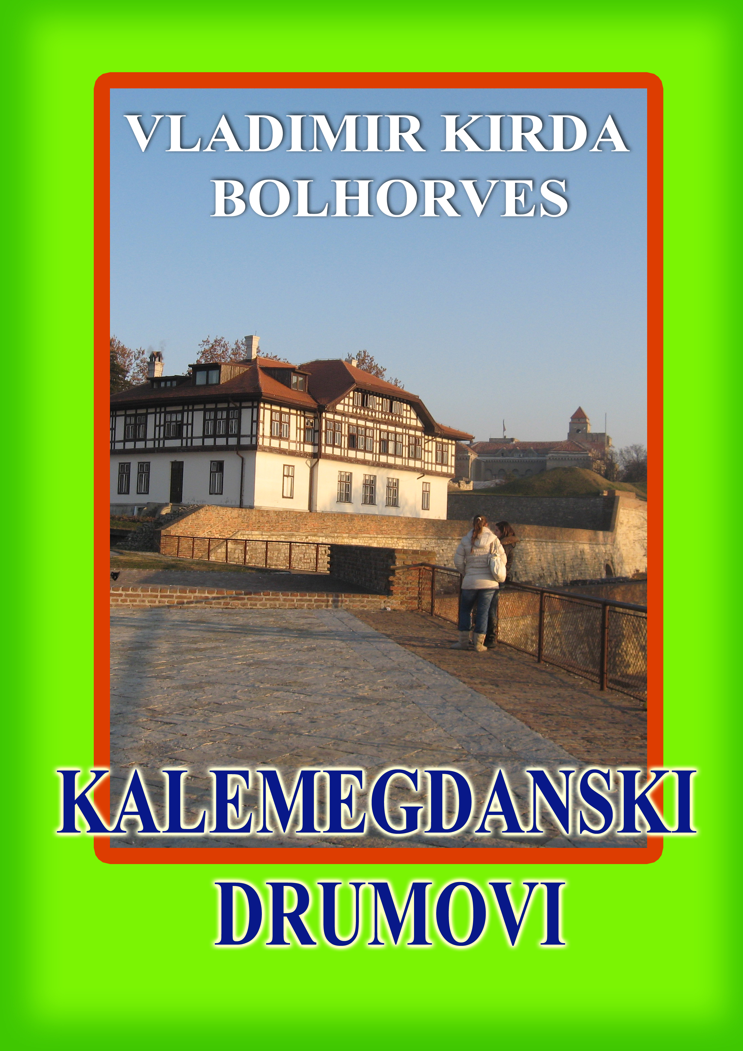 Kalemegdanski drumovi