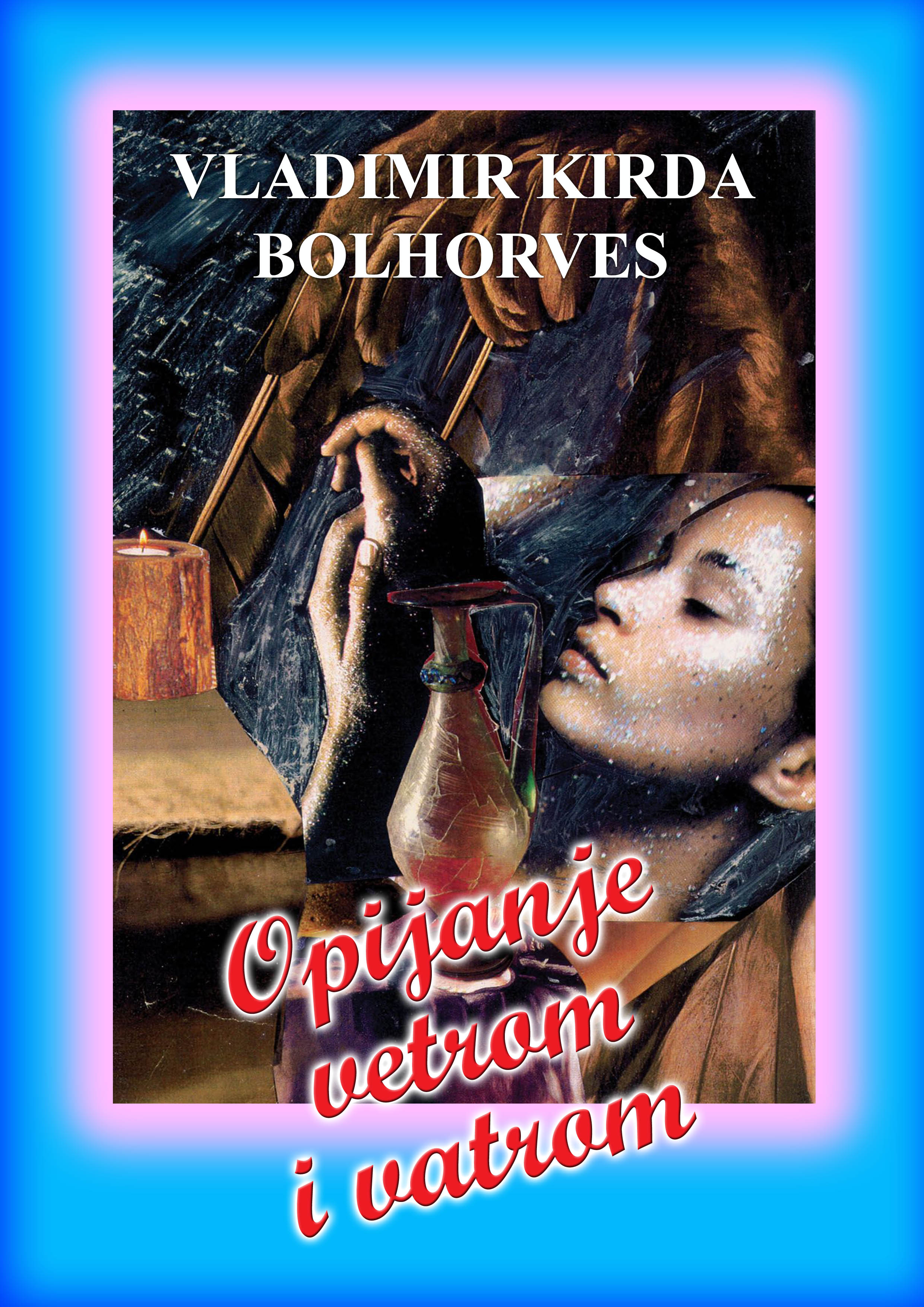 Opijanje vetrom i vatrom